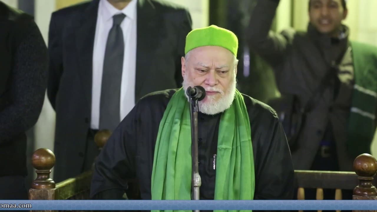 كلمة فضيلة الأستاذ الدكتور علي جمعة في احتفال الطريقة الرفاعية بمولد القطب الرفاعي - تصوف, شخصيات إسلامية