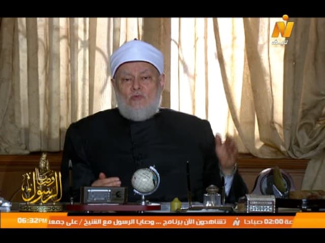 وصايا الرسول | حـ 17 | أ.د. علي جمعة - سيدنا محمد, وصايا الرسول