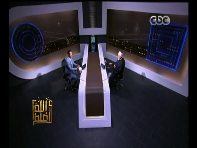 #والله_أعلم | الحلقة الكاملة 4 أغسطس 2015 | د.علي جمعة يرد على أسئلة واستفسارات المشاهدين - فتاوي, والله أعلم