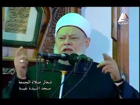 قتلانا في الجنة وقتلاهم في النار خطبة الجمعة د  علي جمعة من مسجد السيدة نفيسة 30 يناير 2015 - خطب الجمعة